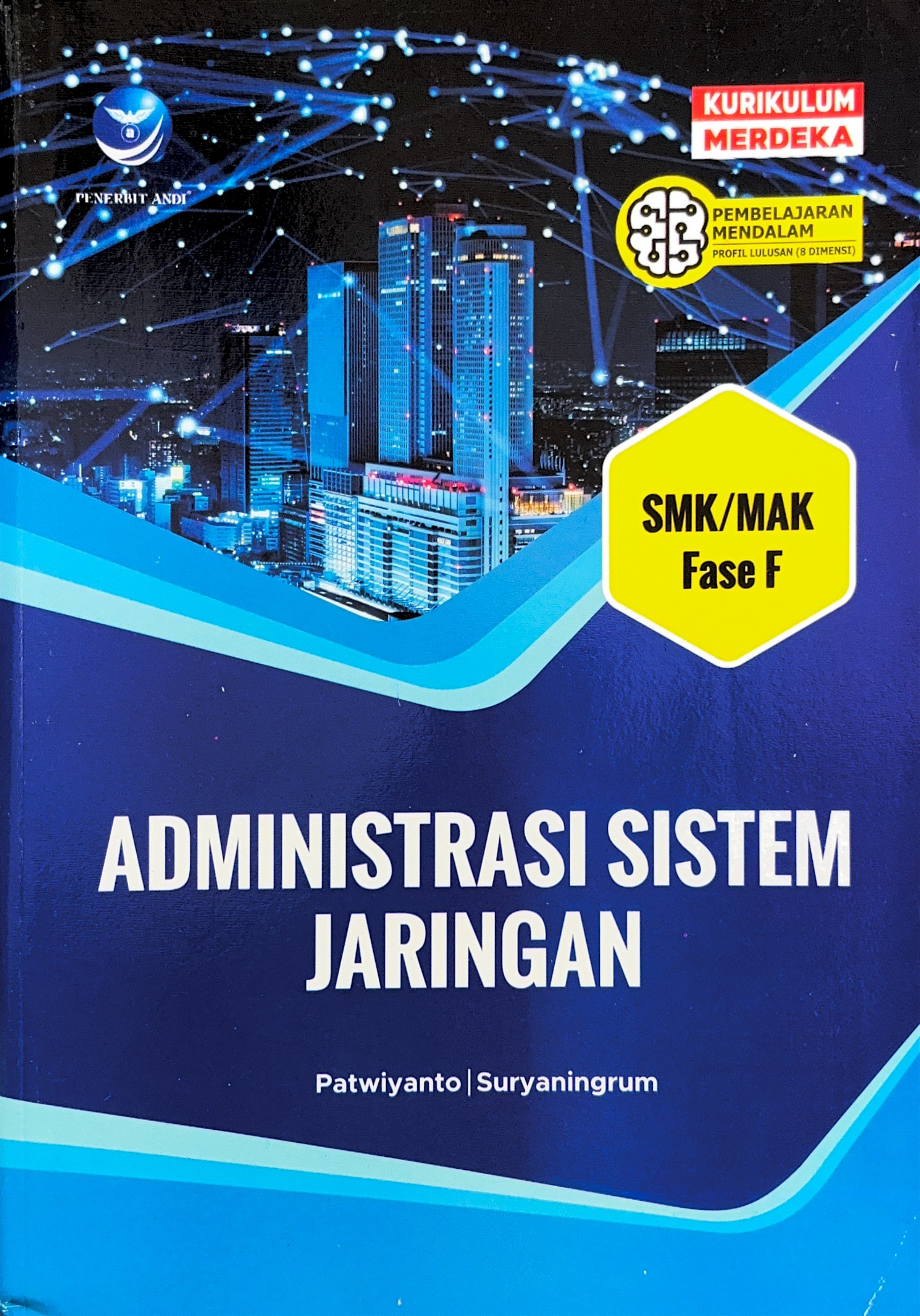 Administrasi Sistem Jaringan Fase F